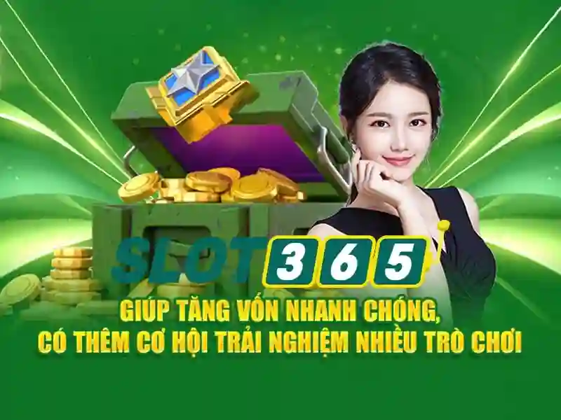slot365 game: Trải nghiệm đỉnh cao