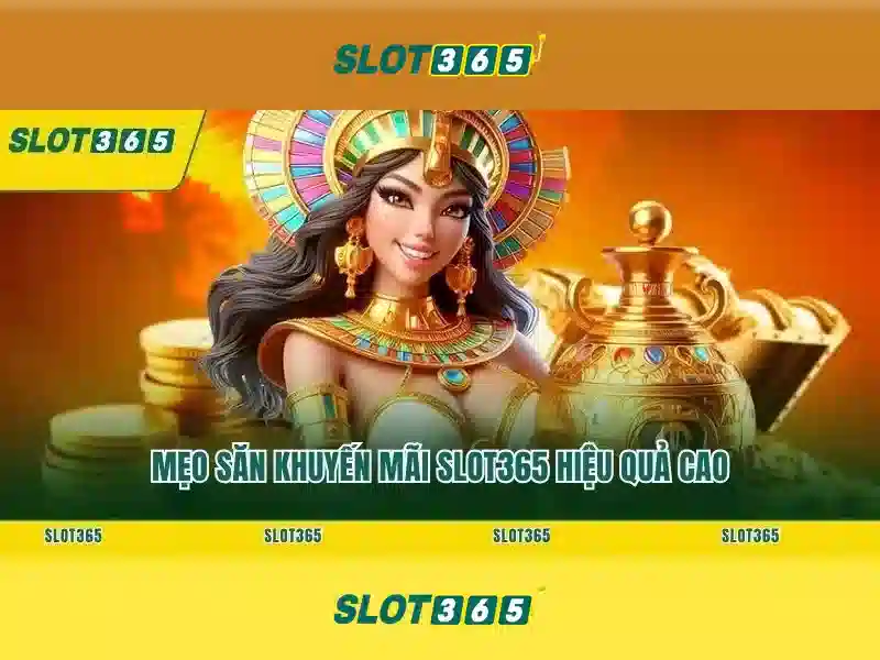 game bài Slot365: Đỉnh cao trải nghiệm casino Slot365