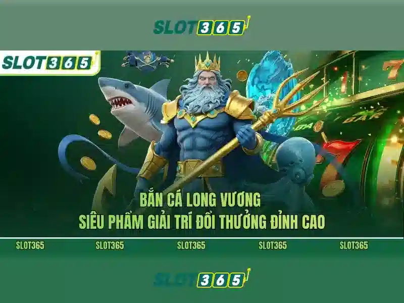 Slot365 - Trải nghiệm slots trực tuyến tuyệt vời