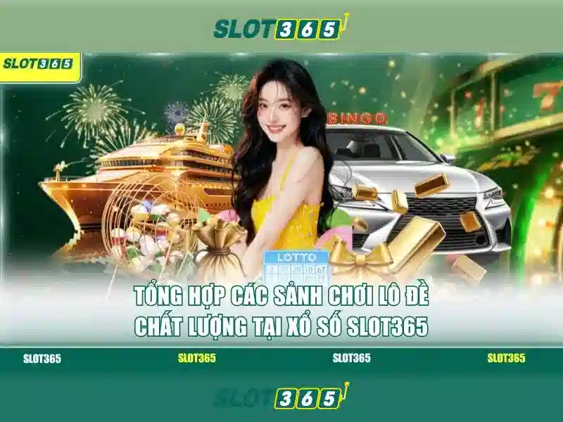 Slot365 - Khám phá nền tảng slot trực tuyến đáng tin cậy