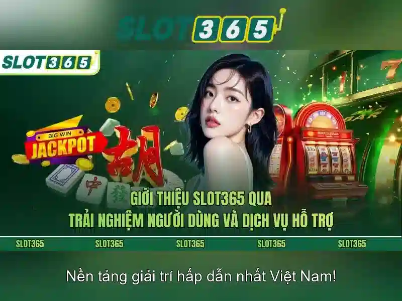 Slot365: Nền tảng chơi slot trực tuyến an toàn và tiện lợi